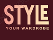 Style Your wardrobe 